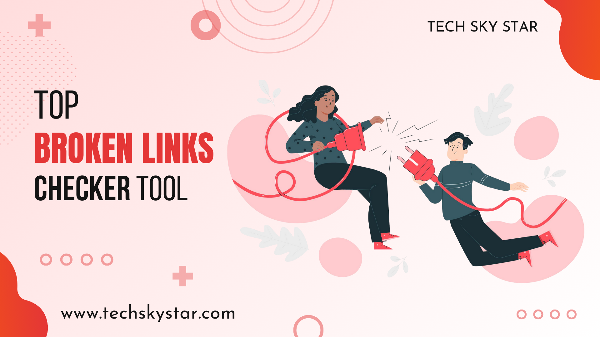 Top Broken Links Checker Tool 2024