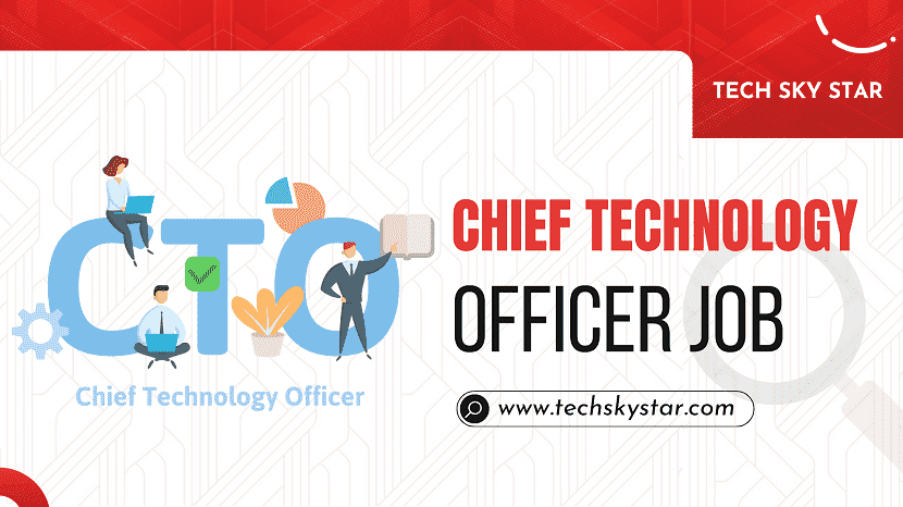 Chief Technology Officer Job