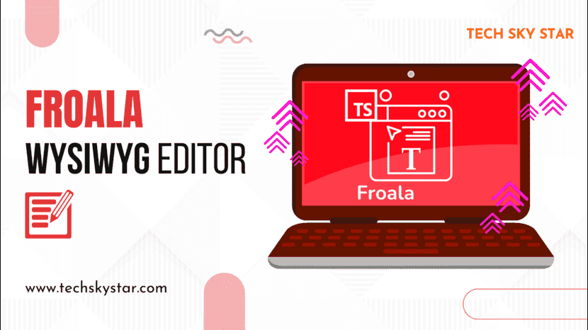 Froala WYSIWYG Editor