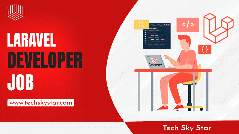 Laravel Developer Job