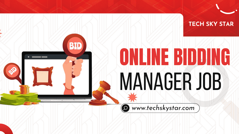 Online Bidding Manager Job