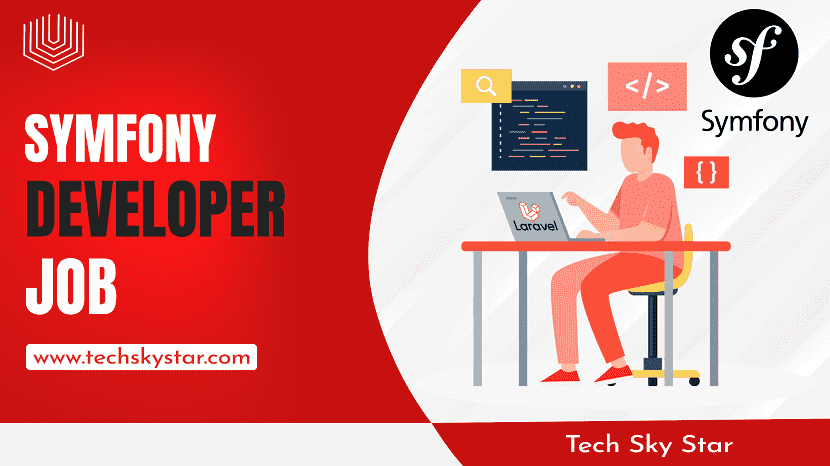 Symfony Developer Job