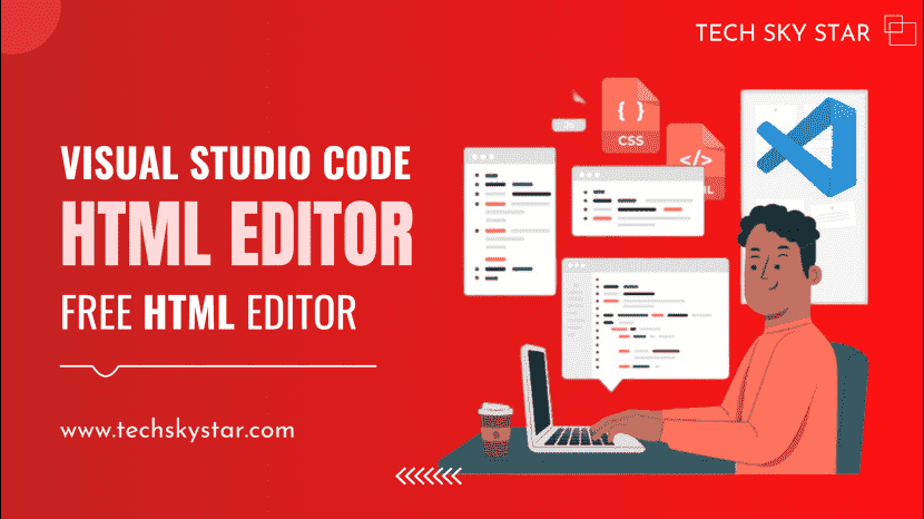 Visual Studio Code HTML Editor | Free HTML Editor