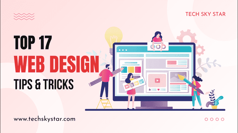 Top 17 Web Design Tips and Tricks